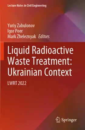 Zabulonov / Zheleznyak / Peer |  Liquid Radioactive Waste Treatment: Ukrainian Context | Buch |  Sack Fachmedien