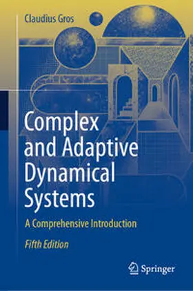 Gros | Complex and Adaptive Dynamical Systems | E-Book | sack.de