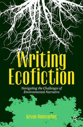 Manwaring | Writing Ecofiction | E-Book | www.sack.de
