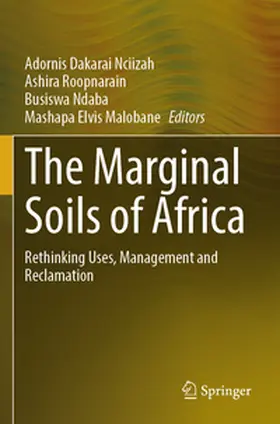 Nciizah / Malobane / Roopnarain |  The Marginal Soils of Africa | Buch |  Sack Fachmedien