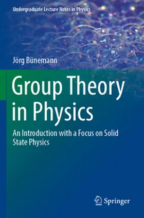 Bünemann |  Group Theory in Physics | Buch |  Sack Fachmedien