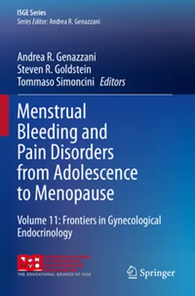 Genazzani / Goldstein / Simoncini |  Menstrual Bleeding and Pain Disorders from Adolescence to Menopause | Buch |  Sack Fachmedien