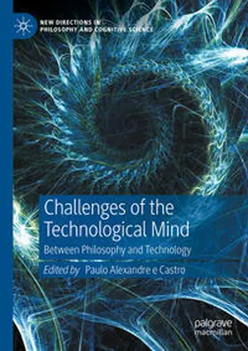 Alexandre e Castro |  Challenges of the Technological Mind | Buch |  Sack Fachmedien