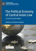 Urinboyev |  The Political Economy of Central Asian Law | Buch |  Sack Fachmedien