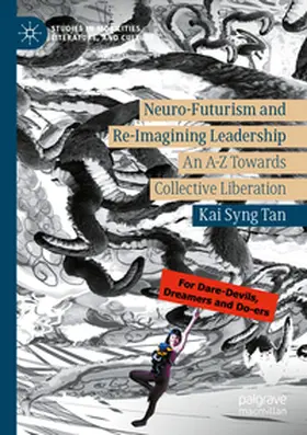 Tan |  Neuro-Futurism and Re-Imagining Leadership | Buch |  Sack Fachmedien