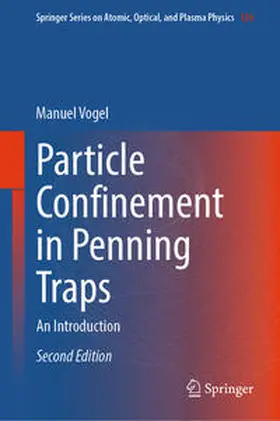 Vogel | Particle Confinement in Penning Traps | Buch | 978-3-031-55419-3 | sack.de