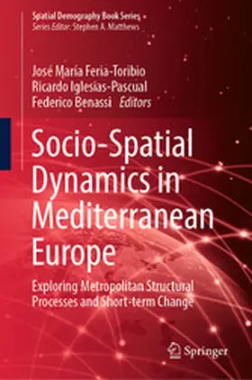 Feria-Toribio / Iglesias-Pascual / Benassi |  Socio-Spatial Dynamics in Mediterranean Europe | eBook | Sack Fachmedien