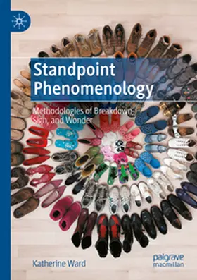 Ward |  Standpoint Phenomenology | Buch |  Sack Fachmedien