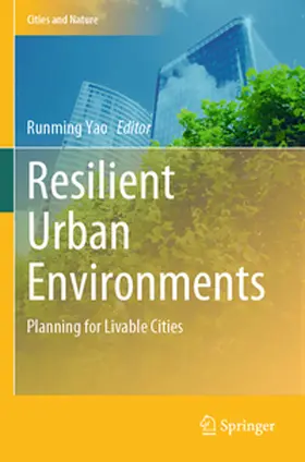 Yao |  Resilient Urban Environments | Buch |  Sack Fachmedien