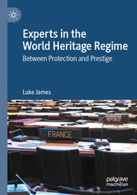 James |  Experts in the World Heritage Regime | Buch |  Sack Fachmedien