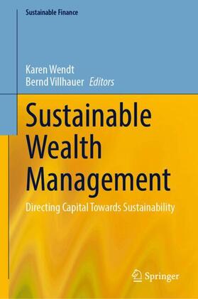 Wendt / Villhauer | Sustainable Wealth Management | Buch | 978-3-031-55504-6 | sack.de