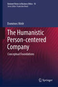 Melé |  The Humanistic Person-centered Company | Buch |  Sack Fachmedien