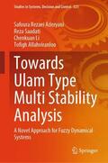 Rezaei Aderyani / Saadati / Li |  Towards Ulam Type Multi Stability Analysis | Buch |  Sack Fachmedien
