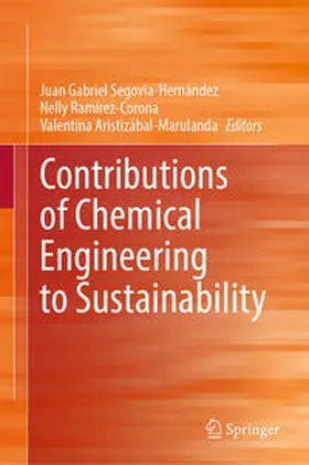 Segovia-Hernandez / Ramírez-Corona / Aristizábal-Marulanda | Contributions of Chemical Engineering to Sustainability | E-Book | www.sack.de