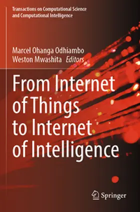 Mwashita / Odhiambo |  From Internet of Things to Internet of Intelligence | Buch |  Sack Fachmedien