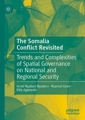 Nyadera / Agwanda / Islam |  The Somalia  Conflict Revisited | Buch |  Sack Fachmedien