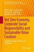 Singh / Khan / Kumar |  Net Zero Economy, Corporate Social Responsibility and Sustainable Value Creation | Buch |  Sack Fachmedien