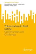 Schmid / Truebestein / Aepli |  Tokenization in Real Estate | Buch |  Sack Fachmedien