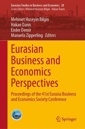 Bilgin / Danis / Demir | Eurasian Business and Economics Perspectives | Buch | 978-3-031-55812-2 | sack.de