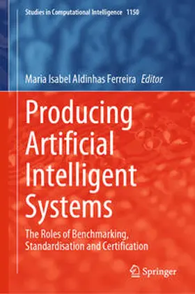 Aldinhas Ferreira |  Producing Artificial Intelligent Systems | eBook | Sack Fachmedien