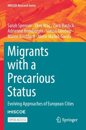 Spencer / Ataç / Bastick |  Migrants with a Precarious Status | Buch |  Sack Fachmedien