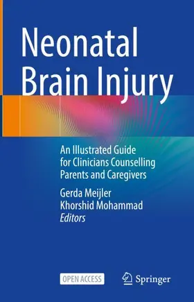 Mohammad / Meijler |  Neonatal Brain Injury | Buch |  Sack Fachmedien