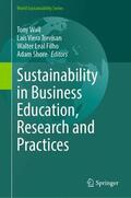 Wall / Viera Trevisan / Leal Filho |  Sustainability in Business Education, Research and Practices | Buch |  Sack Fachmedien