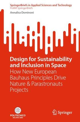 Dominoni |  Design for Sustainability and Inclusion in Space | Buch |  Sack Fachmedien