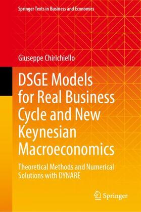 Chirichiello |  DSGE Models for Real Business Cycle and New Keynesian Macroeconomics | Buch |  Sack Fachmedien