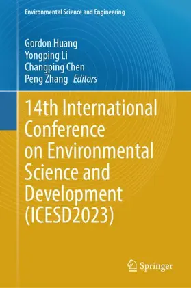 Huang / Zhang / Li |  14th International Conference on Environmental Science and Development (ICESD2023) | Buch |  Sack Fachmedien