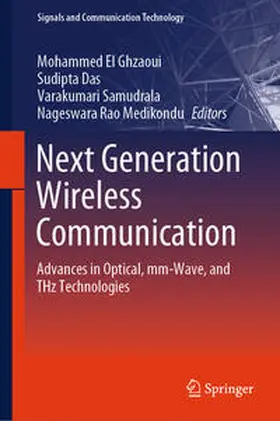 El Ghzaoui / Medikondu / Das |  Next Generation Wireless Communication | Buch |  Sack Fachmedien