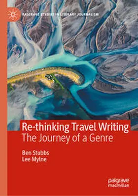 Stubbs / Mylne |  Re-thinking Travel Writing | eBook | Sack Fachmedien
