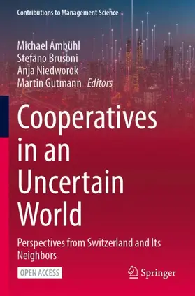 Ambühl / Brusoni / Niedworok |  Cooperatives in an Uncertain World | Buch |  Sack Fachmedien