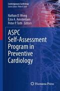 Wong / Amsterdam / Toth |  ASPC Self-Assessment Program in Preventive Cardiology | Buch |  Sack Fachmedien