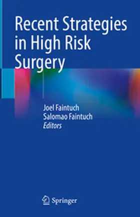 Faintuch |  Recent Strategies in High Risk Surgery | eBook | Sack Fachmedien