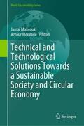 Mabrouki / Mourade |  Technical and Technological Solutions Towards a Sustainable Society and Circular Economy | Buch |  Sack Fachmedien