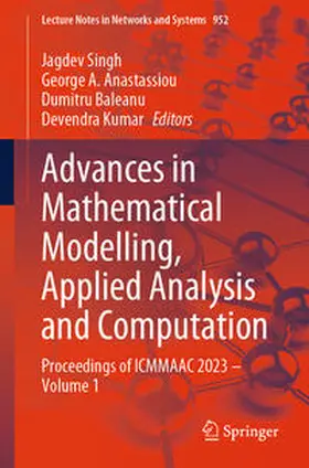 Singh / Kumar / Anastassiou |  Advances in Mathematical Modelling, Applied Analysis and Computation | Buch |  Sack Fachmedien
