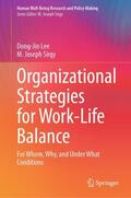 Sirgy / Lee |  Organizational Strategies for Work-Life Balance | Buch |  Sack Fachmedien