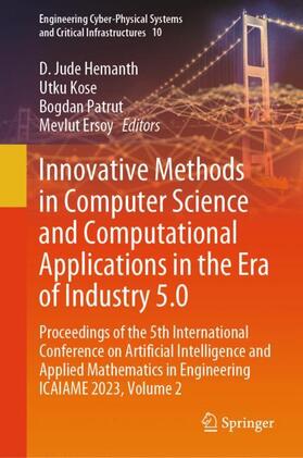 Hemanth / Ersoy / Kose | Innovative Methods in Computer Science and Computational Applications in the Era of Industry 5.0 | Buch | 978-3-031-56321-8 | sack.de