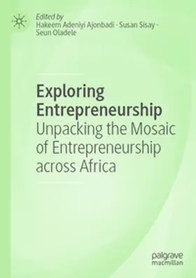Ajonbadi / Sisay / Oladele |  Exploring Entrepreneurship | Buch |  Sack Fachmedien