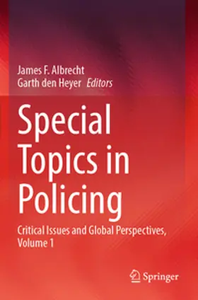 den Heyer / Albrecht |  Special Topics in Policing | Buch |  Sack Fachmedien