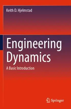Hjelmstad |  Engineering Dynamics | Buch |  Sack Fachmedien