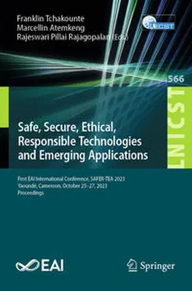 Tchakounte / Atemkeng / Rajagopalan | Safe, Secure, Ethical, Responsible Technologies and Emerging Applications | E-Book | www.sack.de