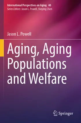 Powell |  Aging, Aging Populations and Welfare | Buch |  Sack Fachmedien