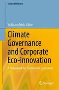 Trinh |  Climate Governance and Corporate Eco-innovation | Buch |  Sack Fachmedien