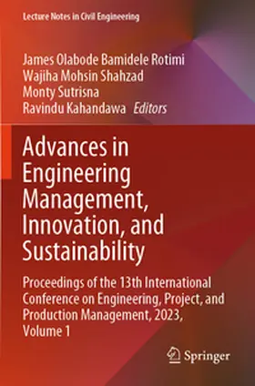 Rotimi / Shahzad / Sutrisna |  Advances in Engineering Management, Innovation, and Sustainability | Buch |  Sack Fachmedien