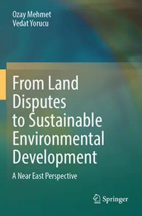 Yorucu / Mehmet |  From Land Disputes to Sustainable Environmental Development | Buch |  Sack Fachmedien