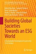 Díaz Díaz / Idowu / Schmidpeter |  Building Global Societies Towards an ESG World | Buch |  Sack Fachmedien