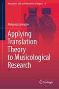 Grajter |  Applying Translation Theory to Musicological Research | Buch |  Sack Fachmedien