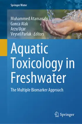 Atamanalp / Alak / U?ar |  Aquatic Toxicology in Freshwater | Buch |  Sack Fachmedien